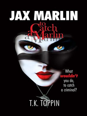 cover image of Jax Marlin--To Catch a Marlin